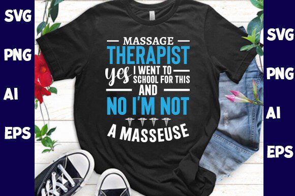 Download Massage Therapist Yes I Went to School - Massage Collection